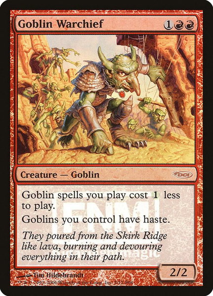 Goblin Warchief (2006) trading card from FNM Promos Goblin Warchief (2006) - FNM Promos Magic: The Gathering trading card