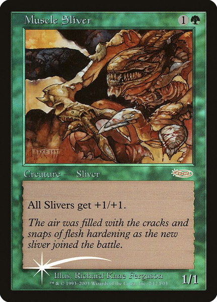 Muscle Sliver trading card from FNM Promos Muscle Sliver - FNM Promos Magic: The Gathering trading card
