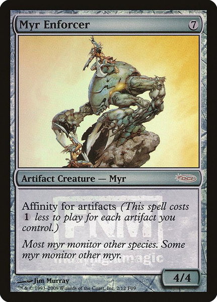 Myr Enforcer - FNM Promos Magic: The Gathering trading card