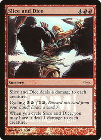 Slice and Dice - FNM Promos (FNM) #2 - Promo Magic: The Gathering Trading Card