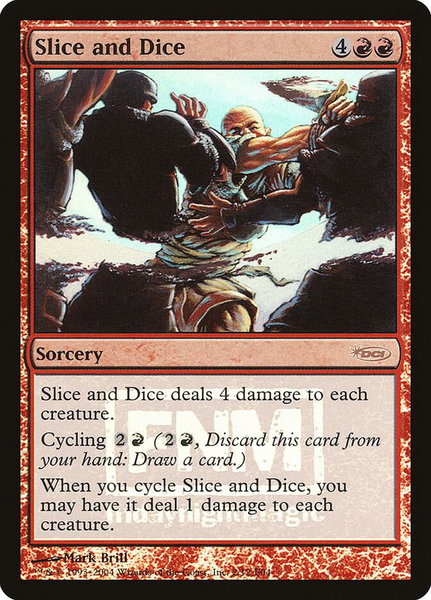 Slice and Dice trading card from FNM Promos Slice and Dice - FNM Promos Magic: The Gathering trading card