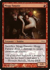 Mogg Fanatic - WPN & Gateway Promos (WPN) #10 - Promo Magic: The Gathering Trading Card