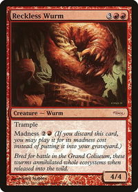 Reckless Wurm - WPN & Gateway Promos (WPN) #6 - Promo Magic: The Gathering Trading Card