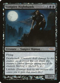 Vampire Nighthawk - WPN & Gateway Promos (WPN) #33 - Promo Magic: The Gathering Trading Card