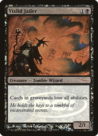 Yixlid Jailer - WPN & Gateway Promos (WPN) #7 - Promo Magic: The Gathering Trading Card