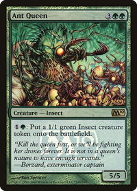 Ant Queen - Launch Party & Release Event Promos (LARP) #166★ - Promo Magic: The Gathering Trading Card