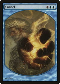 Cancel - Magic Player Rewards (MPRP) #2 - Promo Magic: The Gathering Trading Card