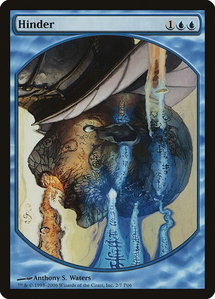 Hinder - Magic Player Rewards (MPRP) #2 - Promo Magic: The Gathering Trading Card