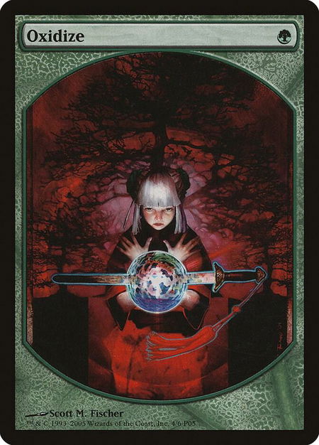 Oxidize - Magic Player Rewards Magic: The Gathering trading card