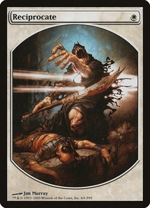 Reciprocate - Magic Player Rewards (MPRP) #6 - Promo Magic: The Gathering Trading Card