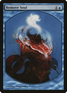 Remove Soul - Magic Player Rewards (MPRP) #5 - Promo Magic: The Gathering Trading Card