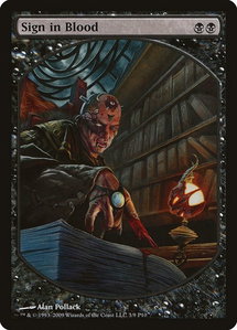 Sign in Blood - Magic Player Rewards (MPRP) #3 - Promo Magic: The Gathering Trading Card