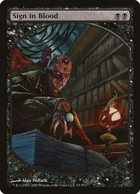 Sign in Blood - Magic Player Rewards (MPRP) #3 - Promo Magic: The Gathering Trading Card