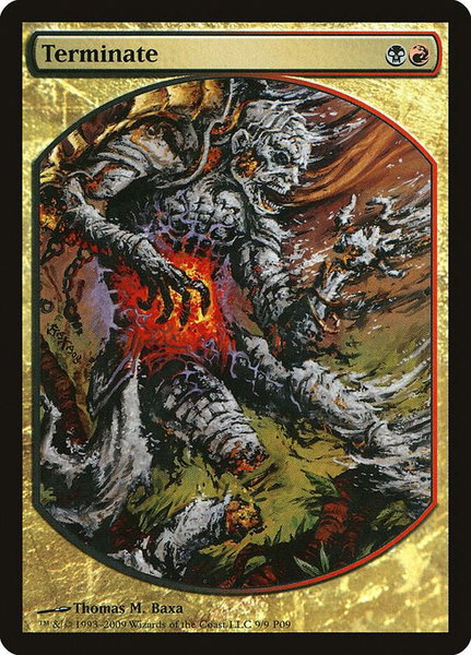 Terminate - Magic Player Rewards Magic: The Gathering trading card