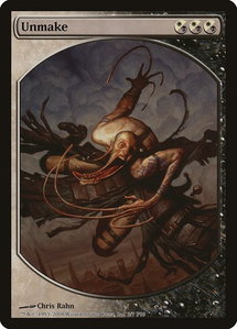 Unmake - Magic Player Rewards (MPRP) #3 - Promo Magic: The Gathering Trading Card