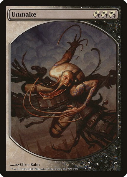 Unmake - Magic Player Rewards Magic: The Gathering trading card