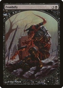 Zombify - Magic Player Rewards (MPRP) #6 - Promo Magic: The Gathering Trading Card