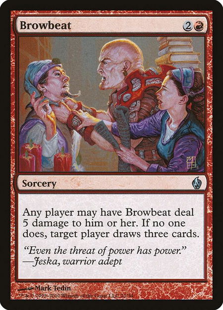 Browbeat trading card from Premium Deck Series: Fire and Lightning Browbeat - Premium Deck Series: Fire and Lightning Magic: The Gathering trading card