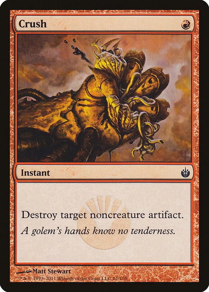 Crush - Mirrodin Besieged Magic: The Gathering trading card