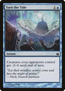 Turn the Tide - Mirrodin Besieged (MBS) #35 - Common Magic: The Gathering Trading Card