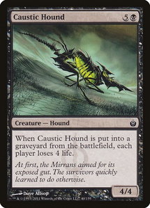 Caustic Hound - Mirrodin Besieged (MBS) #40 - Common Magic: The Gathering Trading Card