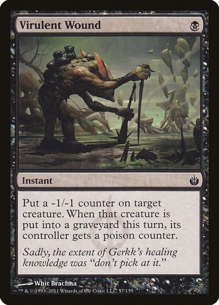 Virulent Wound trading card from Mirrodin Besieged Virulent Wound - Mirrodin Besieged Magic: The Gathering trading card