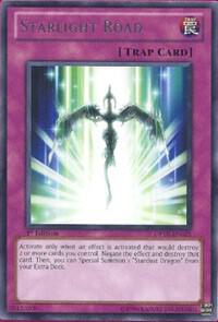 Starlight Road trading card from Duelist Pack 10: Yusei 3 Starlight Road - Duelist Pack 10: Yusei 3 YuGiOh trading card