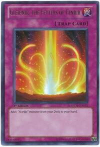 Gleipnir, the Fetters of Fenrir trading card from Storm of Ragnarok Gleipnir, the Fetters of Fenrir - Storm of Ragnarok YuGiOh trading card