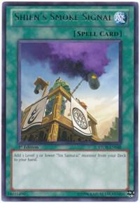 Shien's Smoke Signal trading card from Storm of Ragnarok Shien's Smoke Signal - Storm of Ragnarok YuGiOh trading card