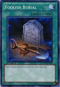Foolish Burial - Structure Deck: Dragunity Legion (SDDL) #SDDL-EN029 - Common / Short Print YuGiOh Trading Card