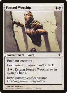 Forced Worship - New Phyrexia (NPH) #11 - Common Magic: The Gathering Trading Card
