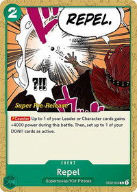 Repel - Super Pre-Release Starter Deck 2: Worst Generation (ST-02 PRE) #ST02-016 - Common One Piece Trading Card