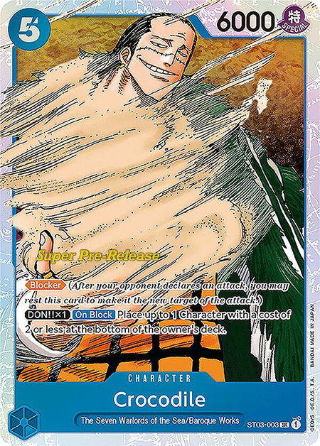 Crocodile (003) - Super Pre-Release Starter Deck 3: The Seven Warlords of the Sea One Piece trading card