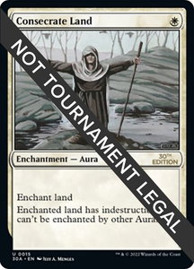Consecrate Land - 30th Anniversary Edition (30A) #15 - Uncommon Magic: The Gathering Trading Card