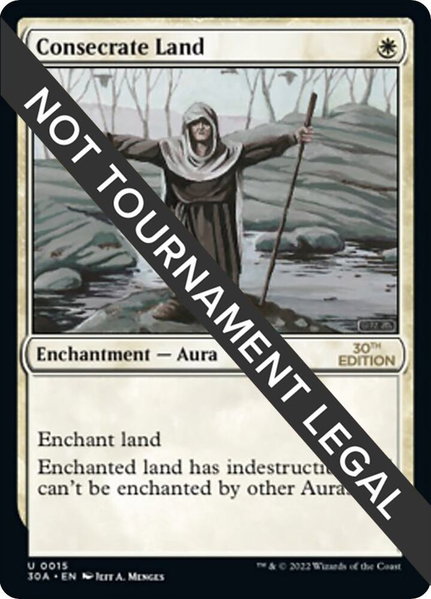 Consecrate Land trading card from 30th Anniversary Edition Consecrate Land - 30th Anniversary Edition Magic: The Gathering trading card