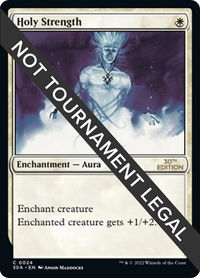 Holy Strength - 30th Anniversary Edition (30A) #24 - Common Magic: The Gathering Trading Card