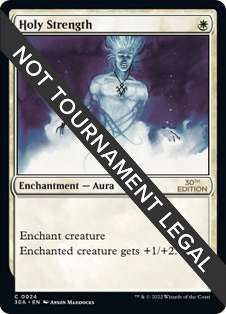 Holy Strength - 30th Anniversary Edition Magic: The Gathering trading card