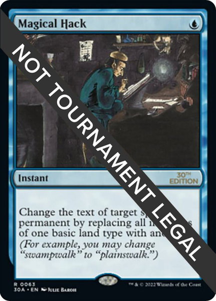 Magical Hack trading card from 30th Anniversary Edition Magical Hack - 30th Anniversary Edition Magic: The Gathering trading card