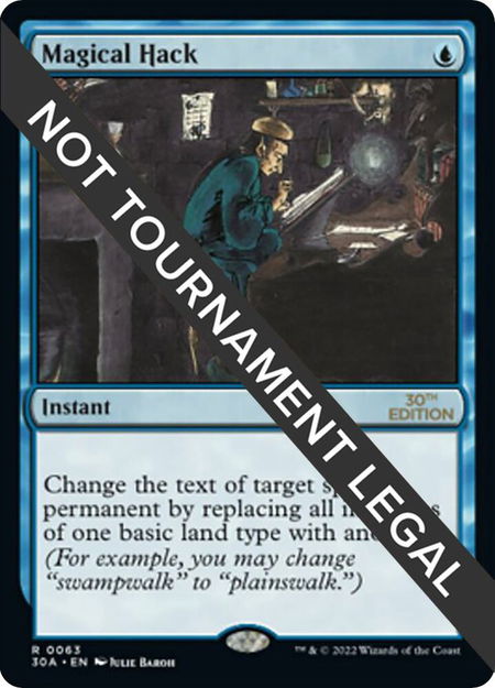 Magical Hack - 30th Anniversary Edition Magic: The Gathering trading card