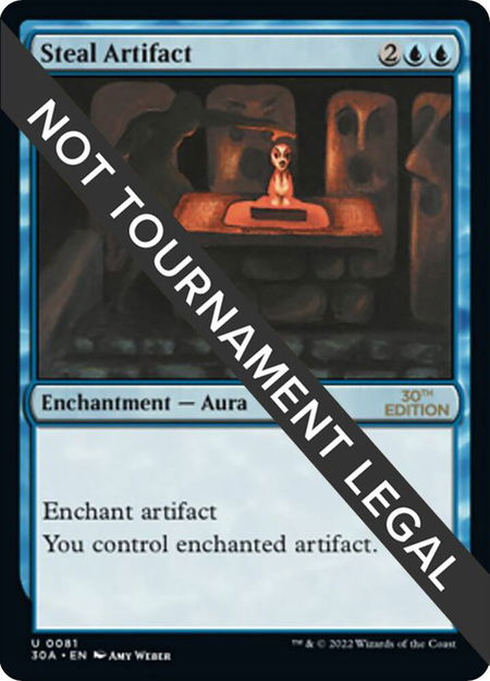 Steal Artifact - 30th Anniversary Edition Magic: The Gathering trading card