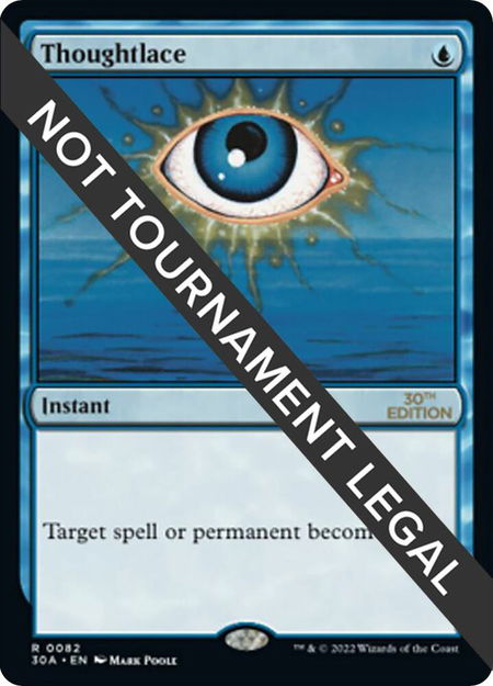 Thoughtlace - 30th Anniversary Edition Magic: The Gathering trading card