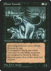 Ghost Hounds - Homelands (HML) #49 - Uncommon Magic: The Gathering Trading Card