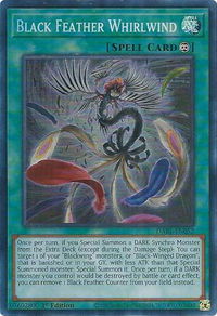 Black Feather Whirlwind - Darkwing Blast (DABL) #DABL-EN052 - Super Rare YuGiOh Trading Card