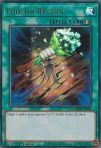 Foolish Return - Magnificent Mavens (MAMA) #MAMA-EN084 - Ultra Rare YuGiOh Trading Card