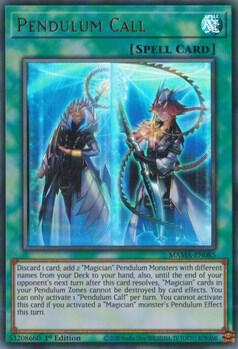 Pendulum Call - Magnificent Mavens YuGiOh trading card