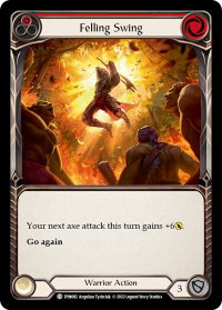 Felling Swing (Red) - Dynasty (DYN) #DYN082 - Common Flesh and Blood Trading Card