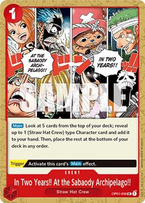 In Two Years!! At the Sabaody Archipelago!! trading card from Romance Dawn In Two Years!! At the Sabaody Archipelago!! - Romance Dawn One Piece trading card