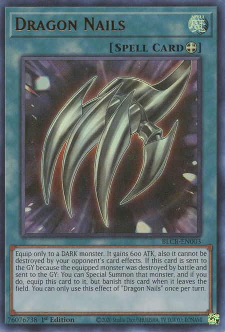 Dragon Nails - Battles of Legend: Crystal Revenge YuGiOh trading card