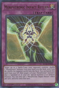 Morphtronic Impact Return - Battles of Legend: Crystal Revenge (BLCR) #BLCR-EN020 - Ultra Rare YuGiOh Trading Card