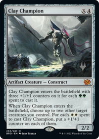 Clay Champion - Promo Pack: The Brothers' War (PPBRO) #230p - Mythic Magic: The Gathering Trading Card